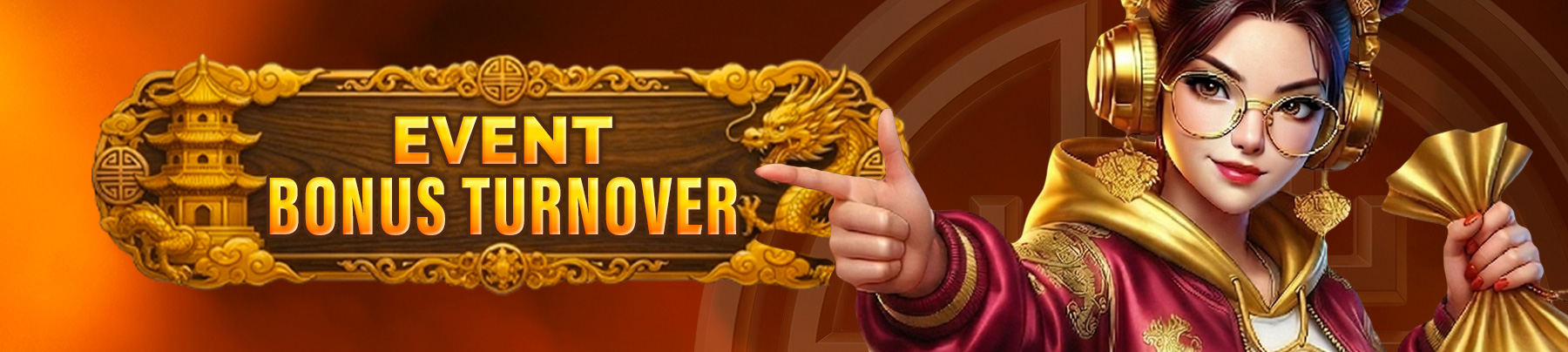EVENT BONUS TURNOVER
